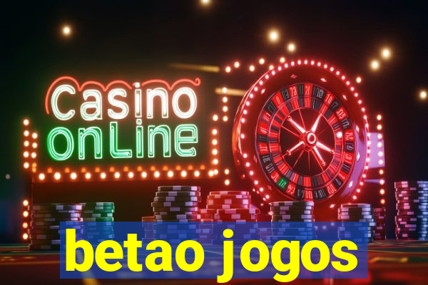 betao jogos